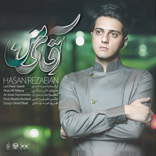 Hasan Rezaeian – Aghaye Man Hasan Rezaeian – Aghaye Man