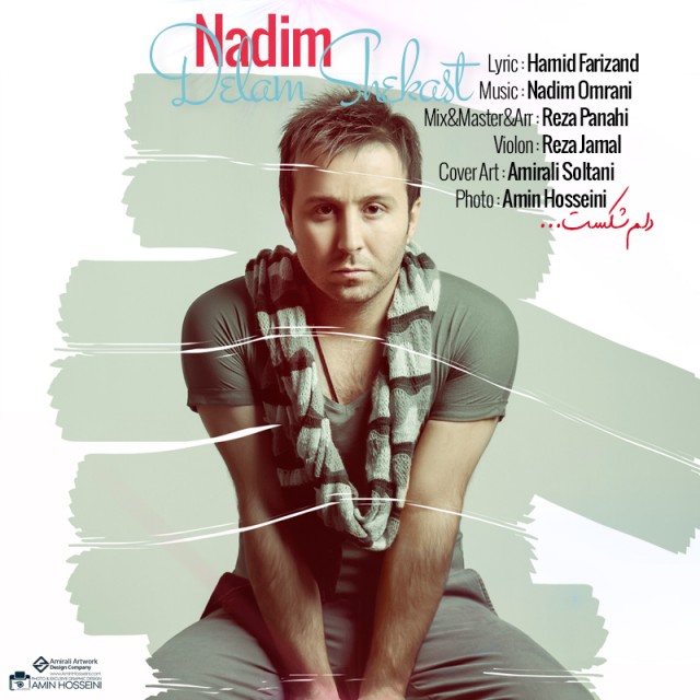 Nadim – Delam Shekhast Nadim – Delam Shekhast