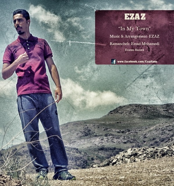 EZAZ – In My Town EZAZ – In My Town