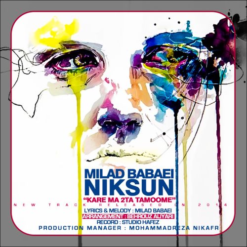 Milad Babaei & Niksun - kare Ma 2Ta Tamoome Milad Babaei & Niksun - kare Ma 2Ta Tamoome