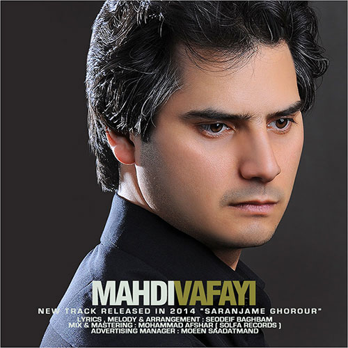 Mahdi Vafayi – Saranjame Ghoroor Mahdi Vafayi – Saranjame Ghoroor