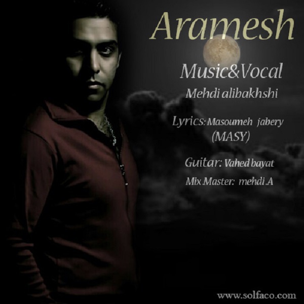 Mehdi Alibakhshi – Aramesh Mehdi Alibakhshi – Aramesh