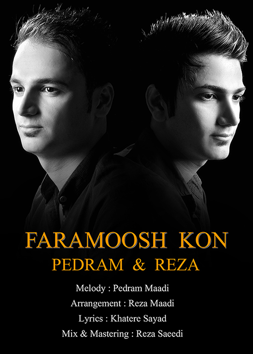 Pedram Maadi – Faramoosh Kon Pedram Maadi – Faramoosh Kon
