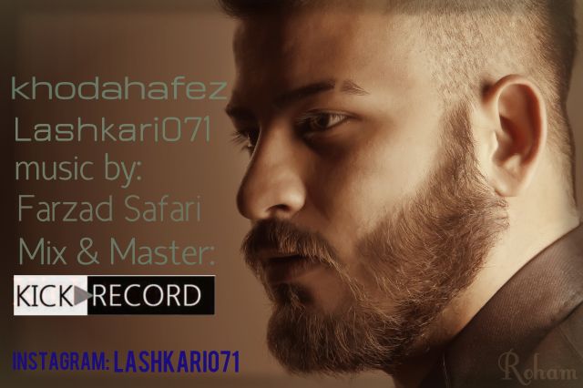 Lashkari071 – Khodahafez Lashkari071 – Khodahafez