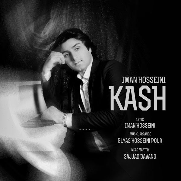 Iman Hosseini – Kash Iman Hosseini – Kash