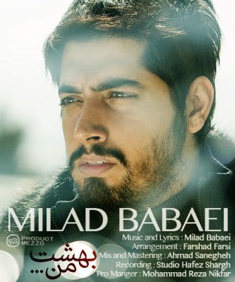 Milad Babaie – Beheshte Man Milad Babaie – Beheshte Man