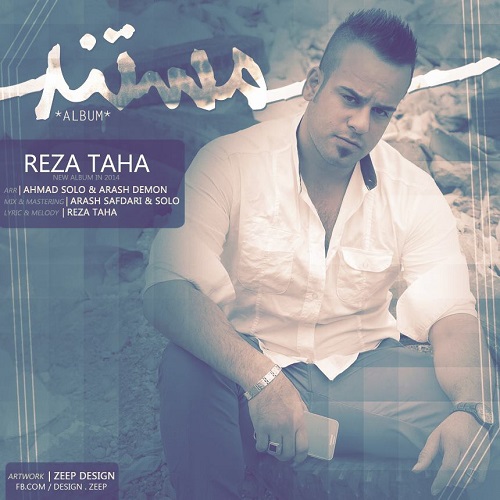 Reza Taha – Mostanad Reza Taha – Mostanad