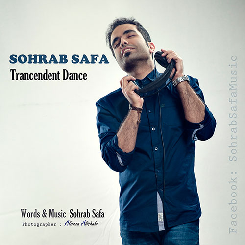Sohrab Safa – Trancend Dance Sohrab Safa – Trancend Dance