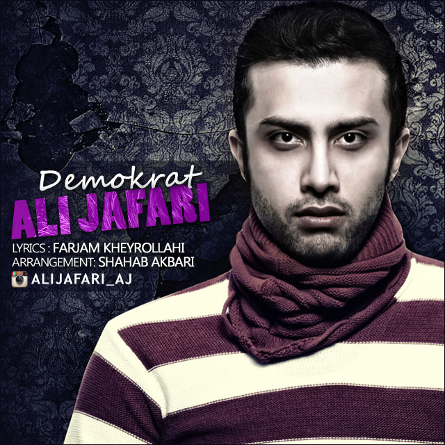 Ali Jafari – Demokrat Ali Jafari – Demokrat