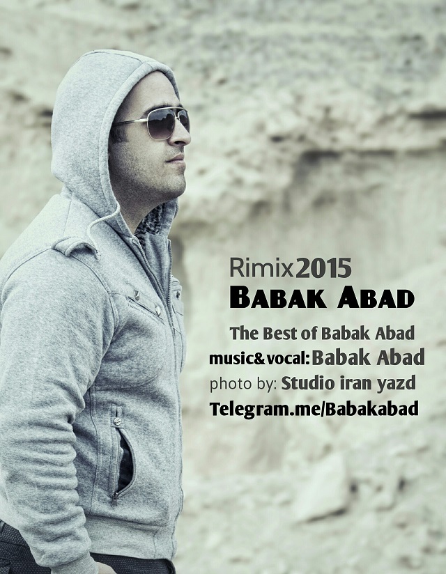 دانلود ریمیکس 2015 از بابک آباد دانلود ریمیکس 2015 از بابک آباد